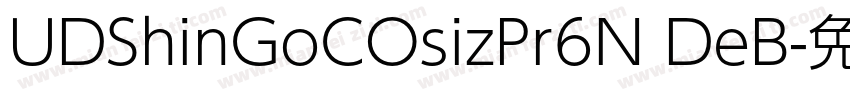UDShinGoCOsizPr6N DeB字体转换